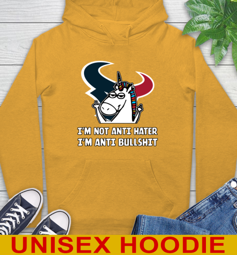 Houston Texans NFL Football Unicorn I'm Not Anti Hater I'm Anti Bullshit Hoodie 3