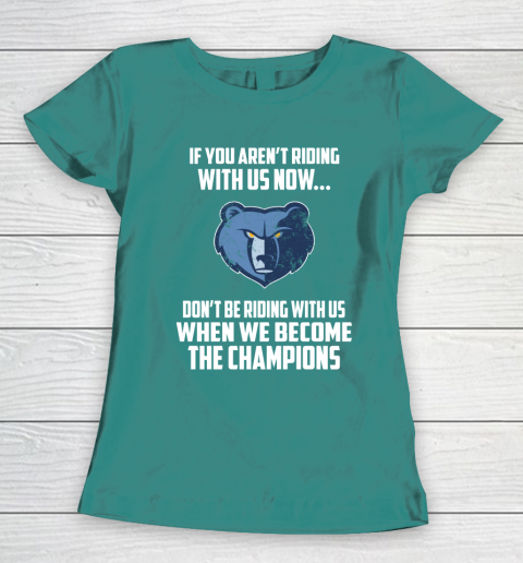 NBA Memphis Grizzlies Basketball We Become The Champions Women's T-Shirt 10