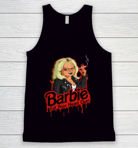 Chucky Tshirt Barbie Eat your heart out Tank Top
