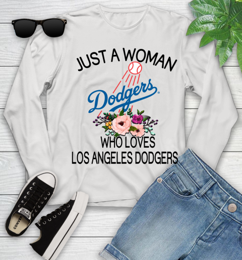 MLB Just A Woman Who Loves Los Angeles Dodgers Baseball Sports Youth Long Sleeve
