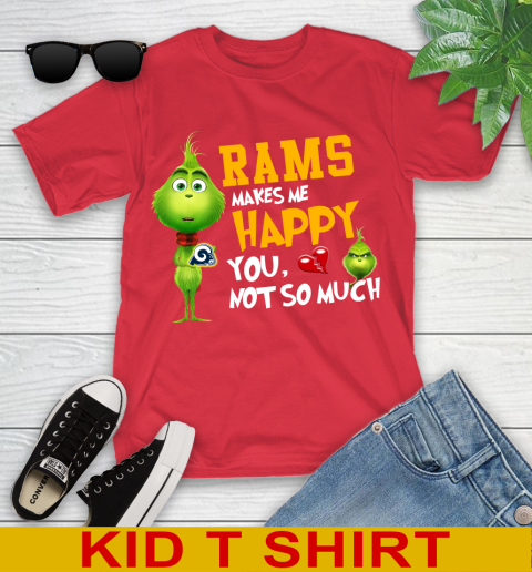 NFL Los Angeles Rams Makes Me Happy You Not So Much Grinch Football Sports Youth T-Shirt 11