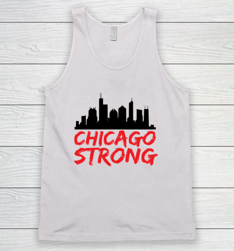 Chicago Strong Pray For Chicago Prayers For Chicago Tank Top