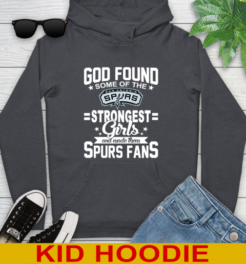 San Antonio Spurs NBA Basketball God Found Some Of The Strongest Girls Adoring Fans Youth Hoodie 9