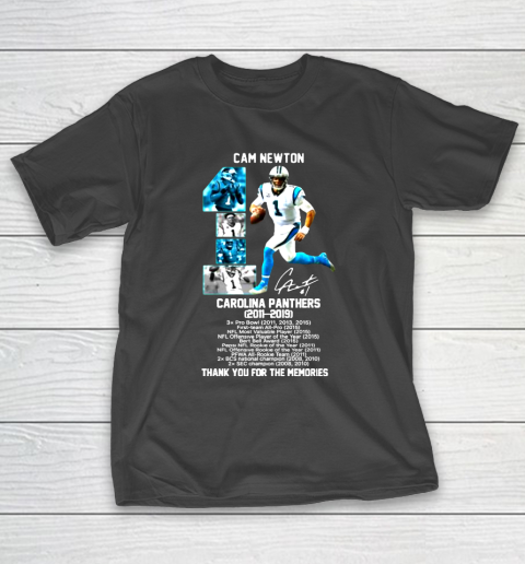 Cam Newton 1 Carolina Panthers 2011 2019 thank you for the memories signature T-Shirt