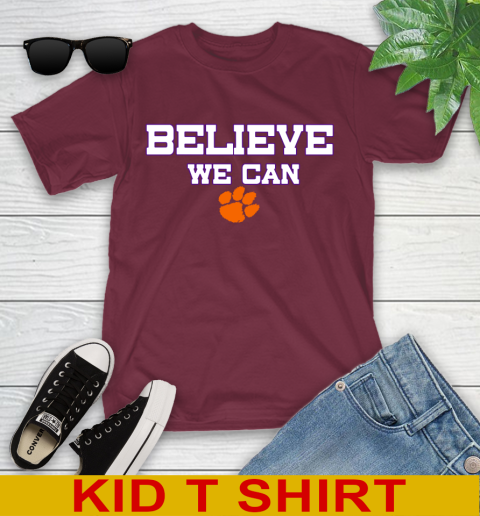 Clemson Believe We Can Shirt 101