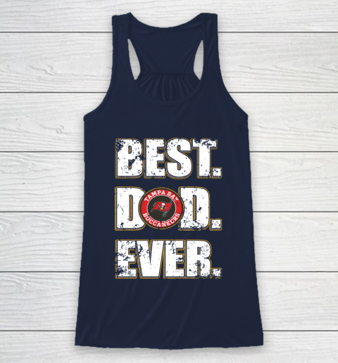 NFL Tampa Bay Buccaneers Football Best Dad Ever Family Shirt Racerback Tank 8