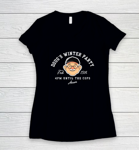 Dougs Winter Party February, Invite Winter Party Celebrate Women's V-Neck T-Shirt
