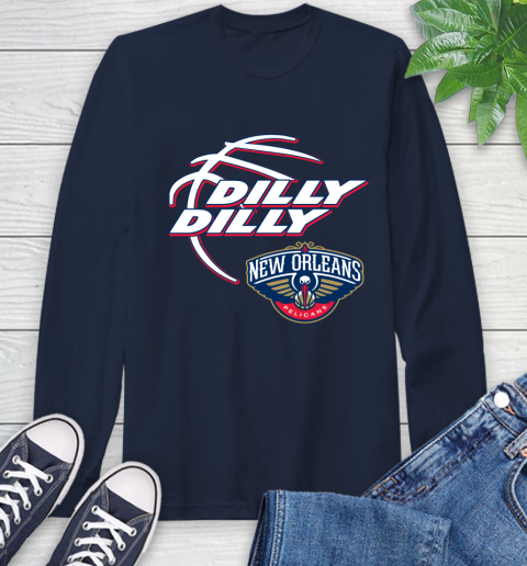 NBA New Orleans Pelicans Dilly Dilly Basketball Sports Long Sleeve T-Shirt 4