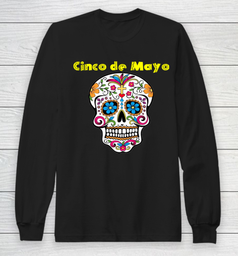 Cinco de Mayo Mexican Sugar Skull Long Sleeve T-Shirt
