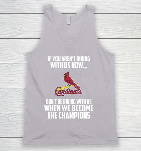 MLB St.Louis Cardinals Baseball We Become The Champions Tank Top 3