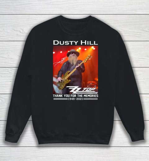 Dusty Hill Thank You For Memories Sweatshirt