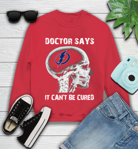 NHL Tampa Bay Lightning Hockey Skull It Can't Be Cured Shirt Youth Sweatshirt 6