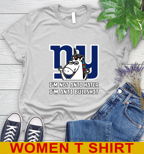 New York Giants NFL Football Unicorn I'm Not Anti Hater I'm Anti Bullshit Women's T-Shirt