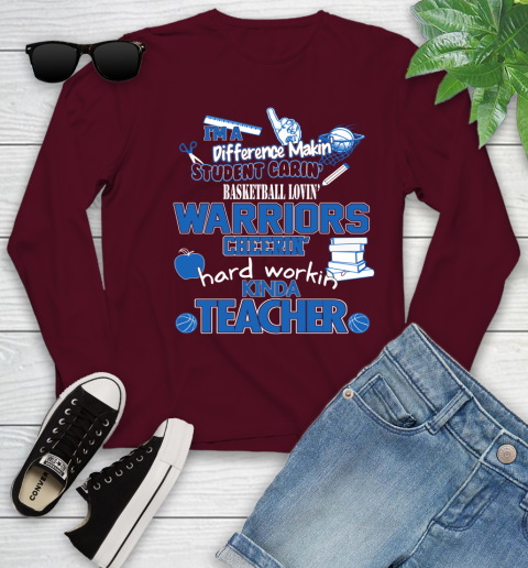 Golden State Warriors NBA I'm A Difference Making Student Caring Basketball Loving Kinda Teacher Youth Long Sleeve 6