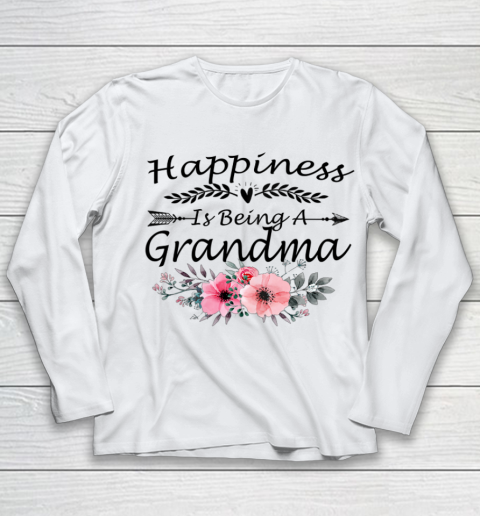 Happiness Is Being A Grandma Shirt Mother s Day Youth Long Sleeve