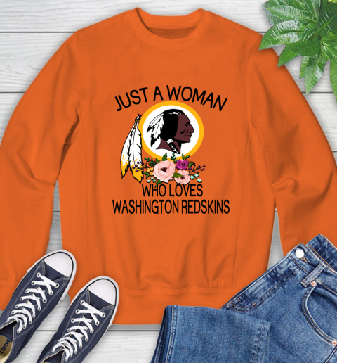 NFL Just A Woman Who Loves Washington Redskins Football Sports Sweatshirt 2