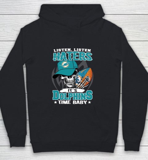 Listen Haters It is DOLPHINS Time Baby NFL Youth Hoodie