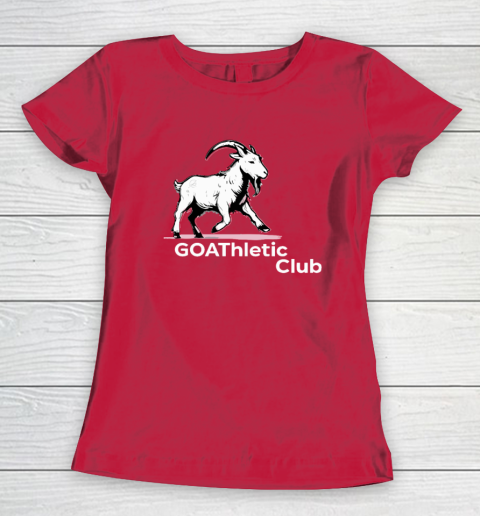 GOAThletic Club For The MEGA Goats Women's T-Shirt 7
