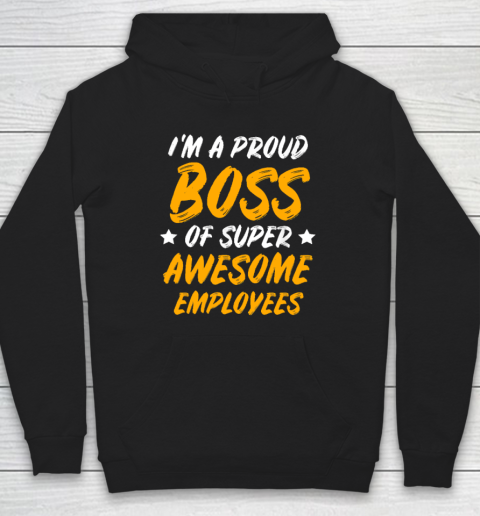 Boss Day Employee Appreciation Office Hoodie