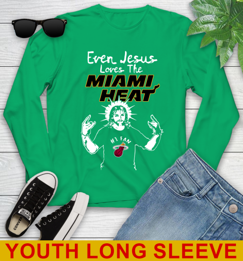 Miami Heat NBA Basketball Even Jesus Loves The Heat Shirt Youth Long Sleeve 7