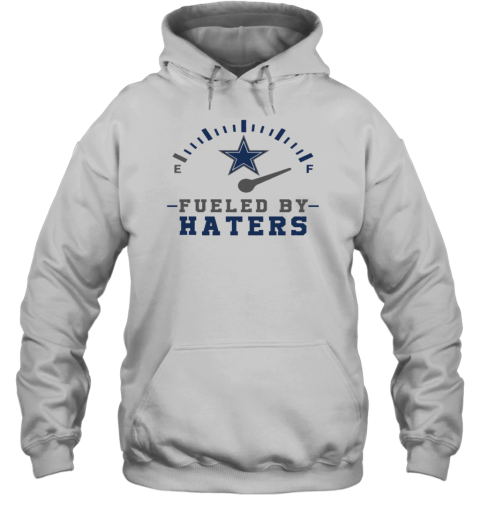 Fueled By Hater Dallas Cowboys Hoodie