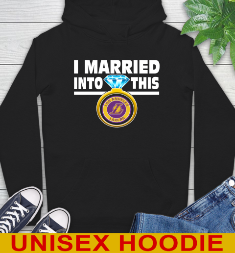 Los Angeles Lakers NBA Basketball I Married Into This My Team Sports Hoodie