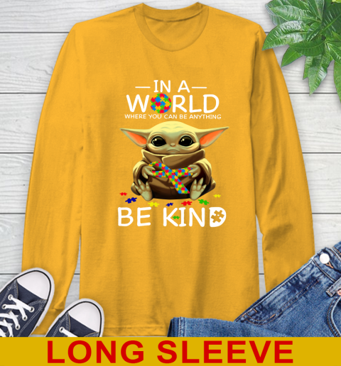 In The World Where You Can Be Anything Be Kind Autism Baby Yoda Shirts 56