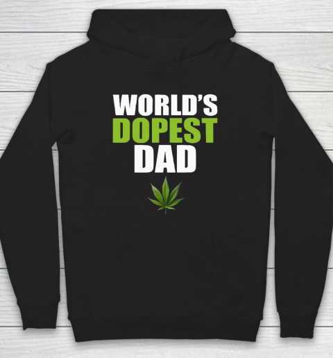 World's Dopest Dad Marijuana Hoodie