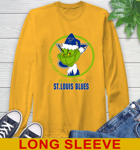 St.Louis Blues NHL Christmas Grinch I Hate People But I Love My Favorite Hockey Team Long Sleeve T-Shirt 3