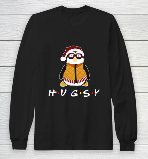 Funny Tee Hugsy Penguin For Friends Christmas Unagi Lobster Long Sleeve T-Shirt