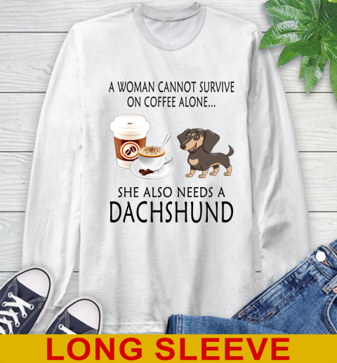 Women cannot survive on coffee alone she also need a DACHSHUND tshirt 47