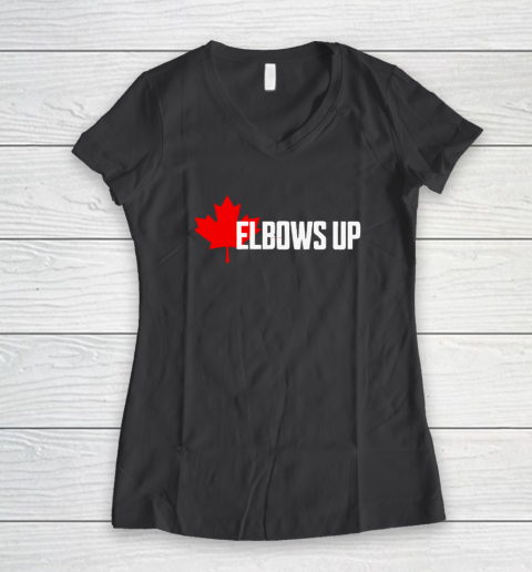 Elbows Up Canada True North Strong and Free Proud Canadian Women's V-Neck T-Shirt 4