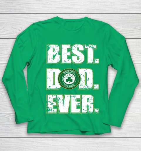 NBA Boston Celtics Basketball Best Dad Ever Family Shirt Youth Long Sleeve 4