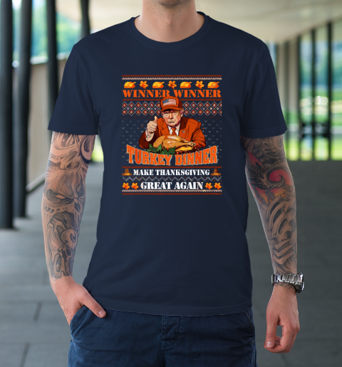 Trump Winner Funny Winner Turkey Dinner Thanksgiving Ugly T-Shirt 2