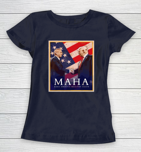 MAHA Make America Healthy Again Women's T-Shirt 2