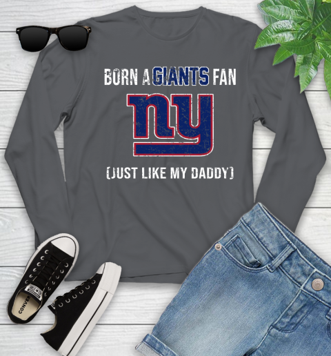 NFL New York Giants Football Loyal Fan Just Like My Daddy Shirt Youth Long Sleeve 8