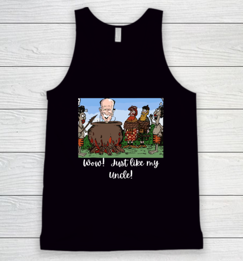 Funny Anti Joe Biden Cannibal Story About His Uncle Tank Top