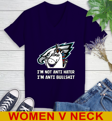 Philadelphia Eagles NFL Football Unicorn I'm Not Anti Hater I'm Anti Bullshit Women's V-Neck T-Shirt 4