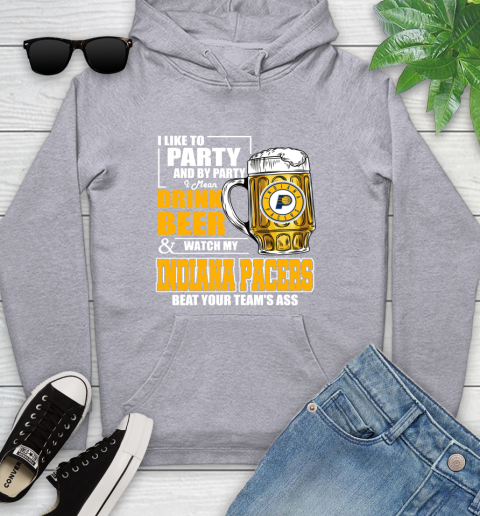 NBA Drink Beer and Watch My Indiana Pacers Beat Your Team's Ass Basketball Youth Hoodie 6
