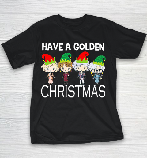 Golden Girls Lovers Gift T shirt Have A Golden Christmas Vintage Youth T-Shirt