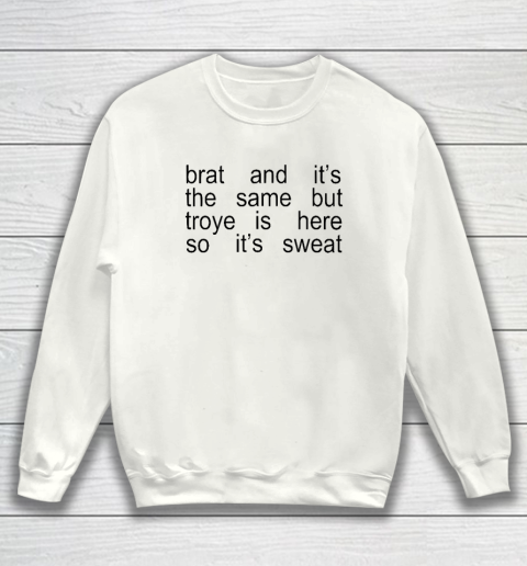 Sweat Tour  Sweat Brat Green Sweatshirt