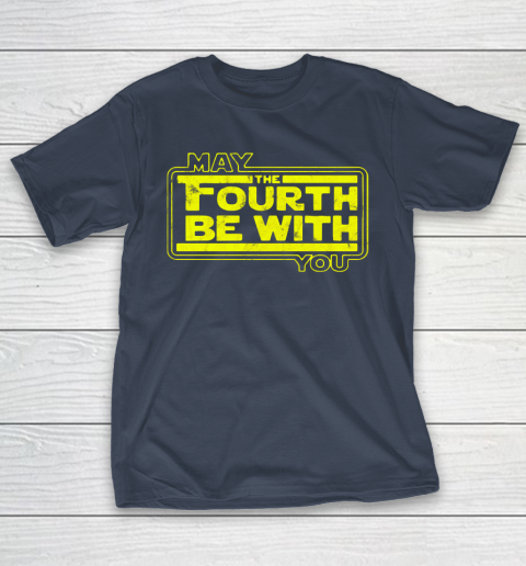 Star Wars Shirt May The 4th Be With U You Fourth Funny Movie T Shirt