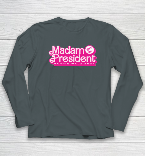 Madam President (and Tim!) Kamala Harris Long Sleeve T-Shirt 3