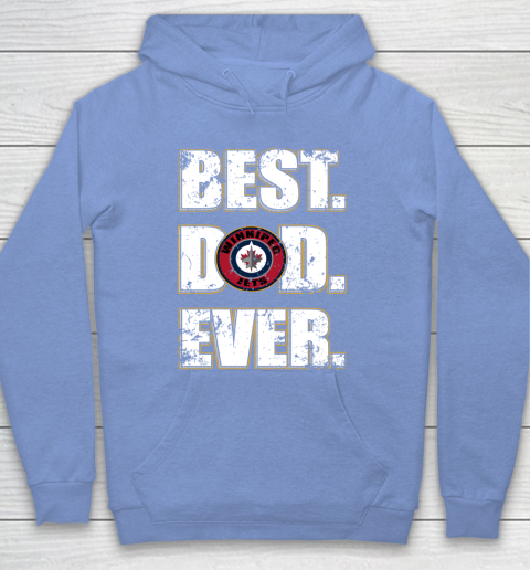 NHL Winnipeg Jets Hockey Best Dad Ever Family Shirt Hoodie 8