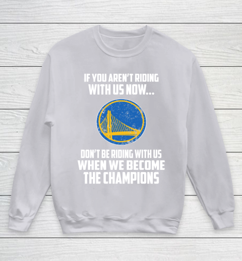 NBA Golden State Warriors Basketball We Become The Champions Youth Sweatshirt 3