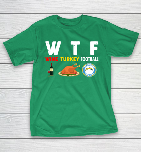 Los Angeles Chargers Giving Day WTF Wine Turkey Football NFL T-Shirt 5