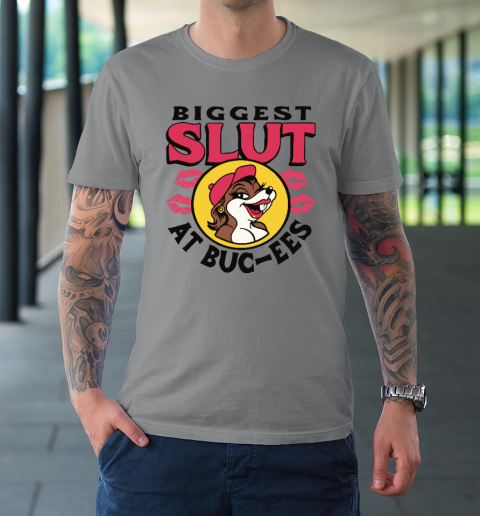 The Biggest Slut At Bucee's The Gas Station T-Shirt 3