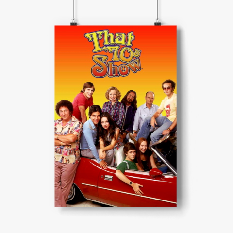 That 70s Show Poster