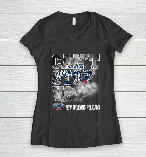 NBA New Orleans Pelicans Basketball Can't Stop Vs Women's V-Neck T-Shirt 6