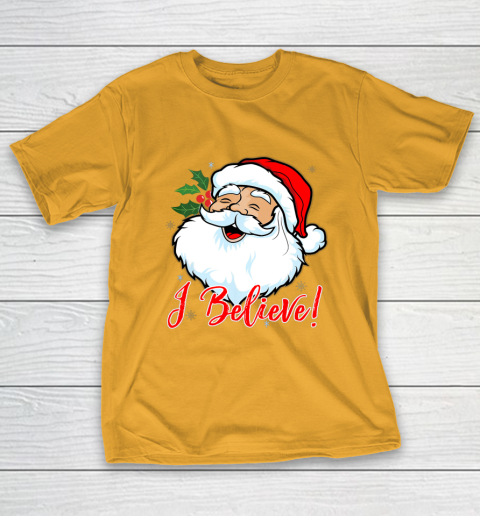 I Believe In Santa Claus T Shirt Funny Christmas Holiday T-Shirt 2